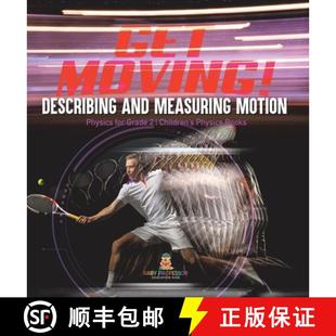Physics Describing 3周达 Get Motion 9781541989108 Books Children and Moving Grade Measuring for