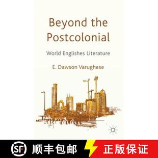 Beyond the Literature 9780230300965 Englishes 4周达 World Postcolonial