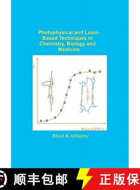 预订 Photophysical and Laser Based Techniques in Chemistry, Biology, and Medicine [9781419630552]