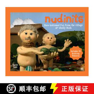 【3-4周达】Nudinits: Bare-Bottomed Fun from the Village of Woolly Bush [9781911042372]