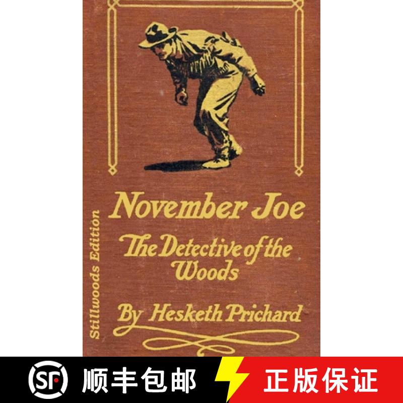 【3-4周达】November Joe: Detective of the Woods [9781988304458]