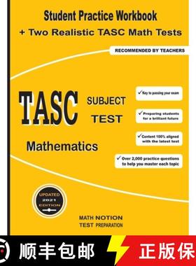 【3-4周达】TASC Subject Test Mathematics: Student Practice Workbook + Two Realistic TASC Math Tests [9781636200446]
