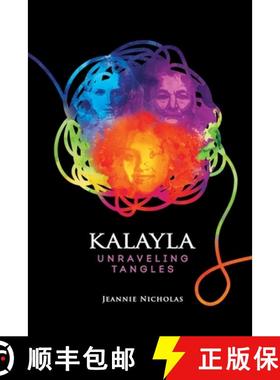 【3-4周达】Kalayla: Unraveling Tangles [9798218572617]