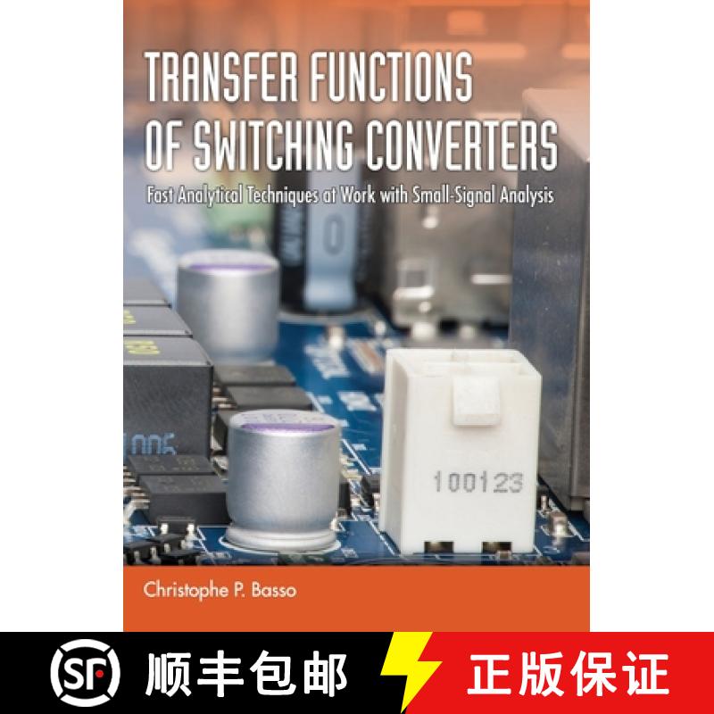 【2-3周达】开关变换器的传递函数 Transfer Functions of Switching Converters [9781949267518]