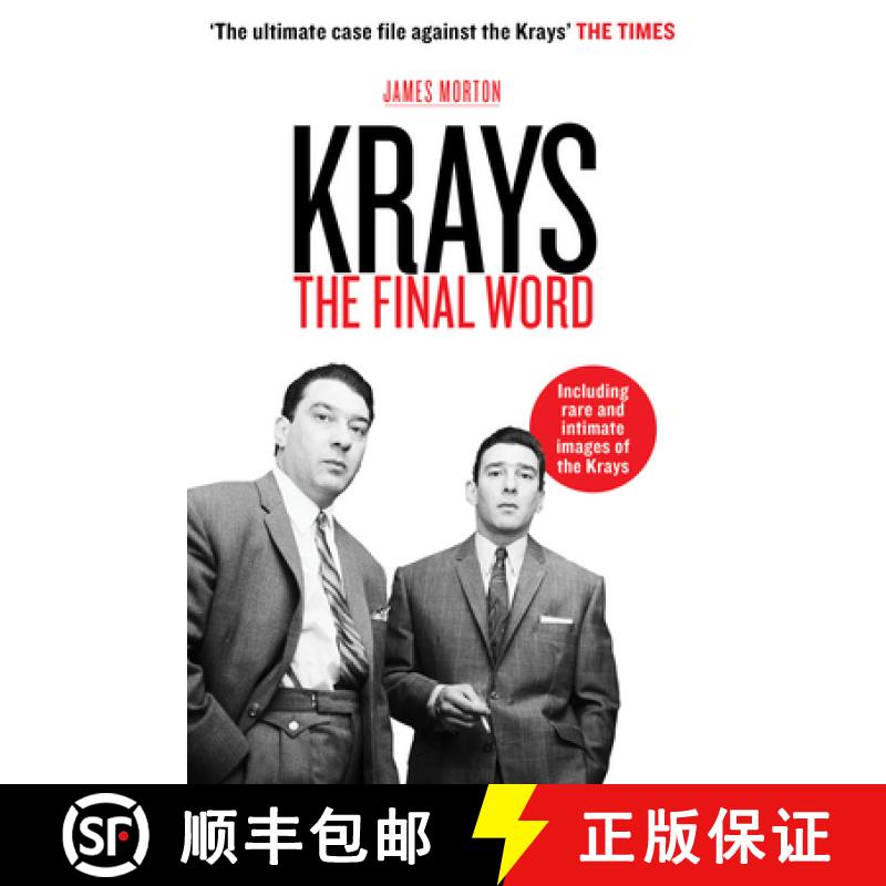【2-3周达】Krays: The Final Word: The Final Word - the definitive account of the Krays' life and crimes [9781912624911]