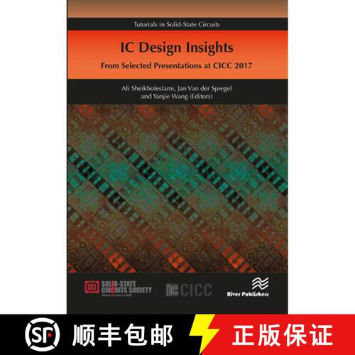 【3-4周达】IC Design Insights - From Selected Presentations at CICC 2017 [9788770043731]