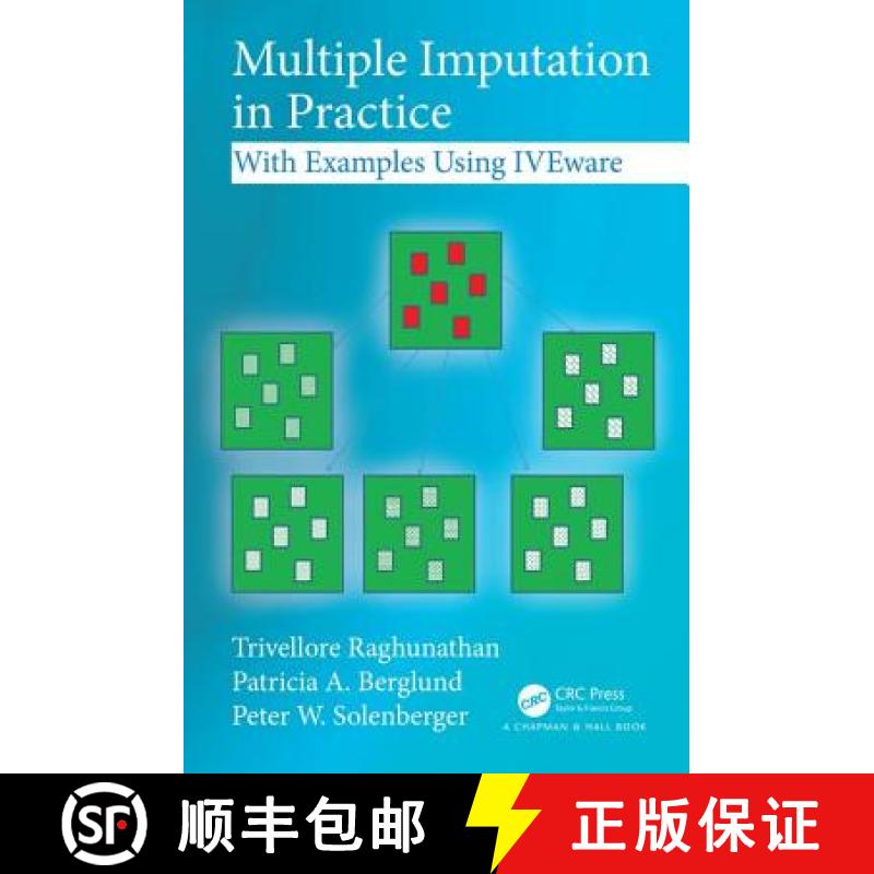 【3-4周达】Multiple Imputation in Practice: With Examples Using Iveware [9781498770163]