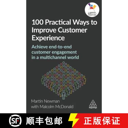 【3-4周达】100 Practical Ways to Improve Customer Experienc – Achieve End–to–End Customer Engageme... [9781398693531]