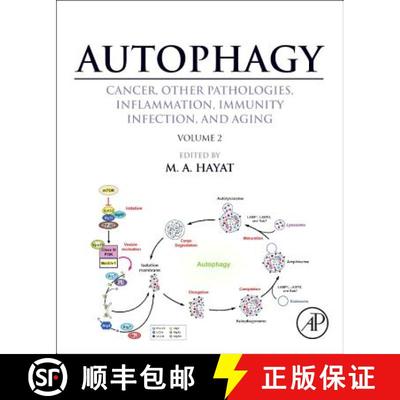 【3-4周达】Autophagy: Cancer, Other Pathologies, Inflammation, Immunity, Infection, and Aging: Volume... [9780124058774]