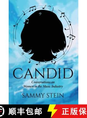 预订 Candid: Conversations on Women in the Music Industry [9781836541219]