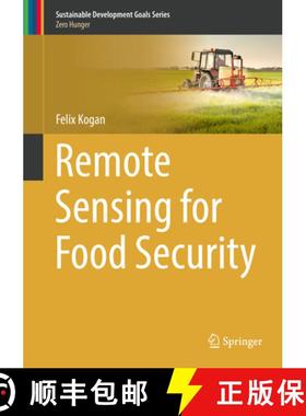 【3-4周达】Remote Sensing for Food Security [9783319962559]