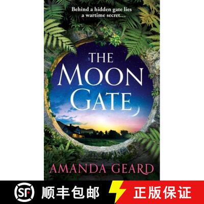 【3-4周达】The Moon Gate: A Sweeping Tale of Love, War and a House of Secrets for Fans of Historical ... [9781472283771]