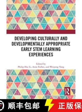 【3-4周达】Developing Culturally and Developmentally Appropriate Early STEM Learning Experiences [9781032634159]