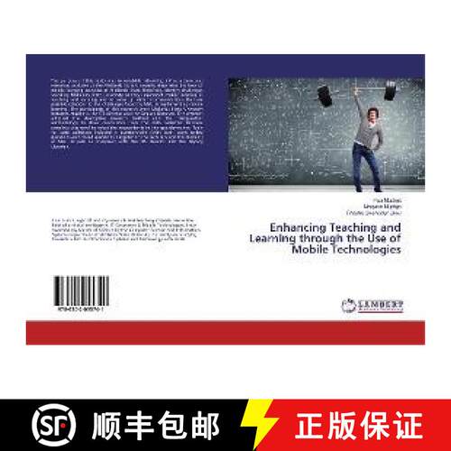 预订 Enhancing Teaching and Learning through the Use of Mobile Technologies [9786202055741]