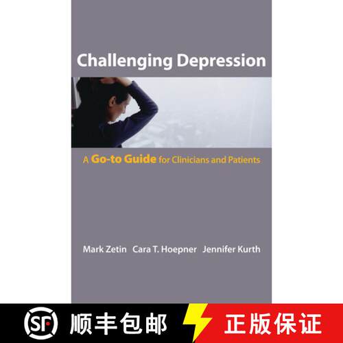 【3-4周达】Challenging Depression: The Go-To Guide for Clinicians and Patients [9780393706109]