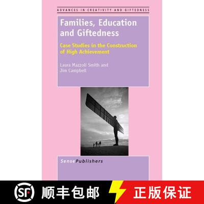 预订 Families, Education and Giftedness: Case Studies in the Construction of High Achievement [9789460919909]