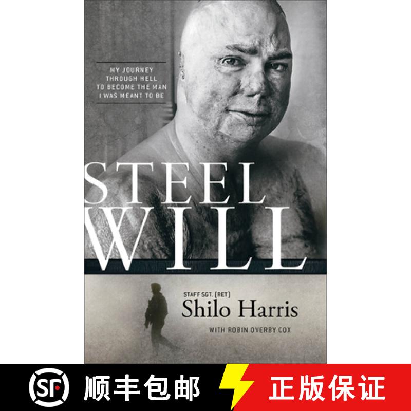 【3-4周达】Steel Will: My Journey through Hell to Become the Man I Was Meant to Be [9780801018886]