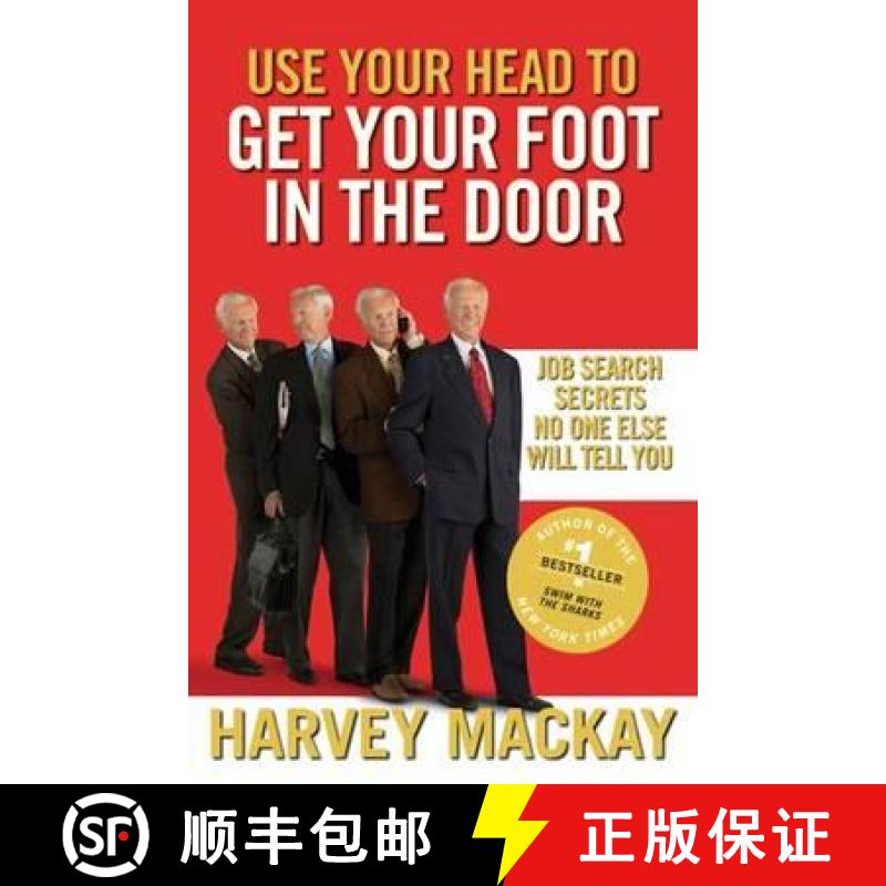 【3-4周达】Use Your Head To Get Your Foot In The Door: Job Search Secrets No One Else Will Tell You [9780749954307]