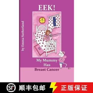 Eek Cancer 9781907463785 Breast 4周达 Has Mummy