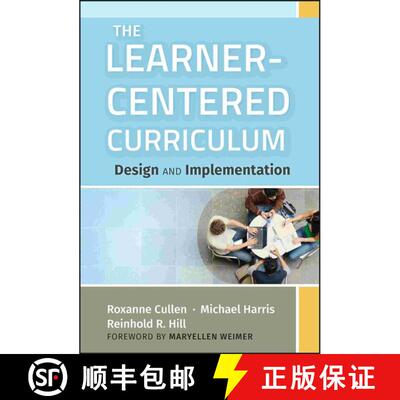 【3-4周达】精装 The Learner-Centered Curriculum: Design And Implementation [Wiley教育学] [9781118049556]