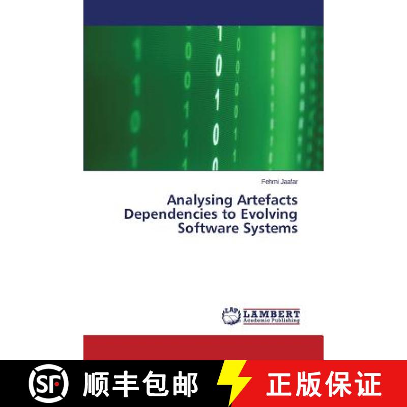 预订 Analysing Artefacts Dependencies to Evolving Software Systems [9783659612497]
