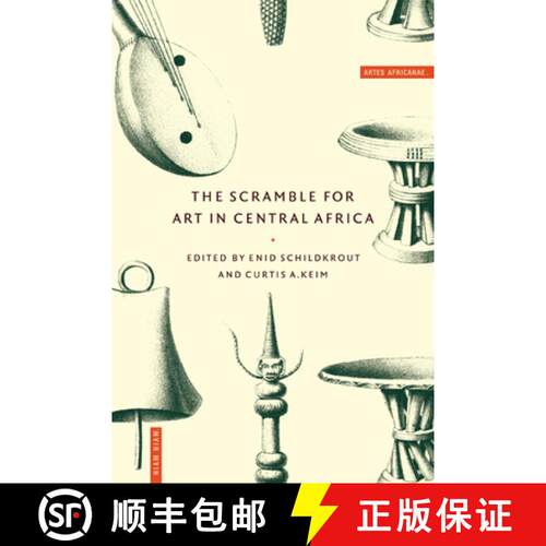【3-4周达】The Scramble for Art in Central Africa [9780521586788]
