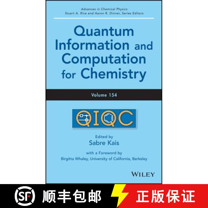 【3-4周达】Advances In Chemical Physics, Volume 154: Quantum Information And Computation For Chemistr... [9781118495667]