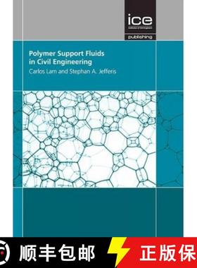 【3-4周达】Polymer Support Fluids in Civil Engineering [9780727757869]