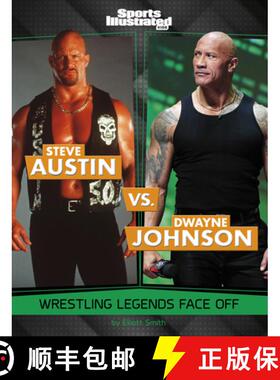 预订 Steve Austin vs. Dwayne Johnson: Wrestling Legends Face Off [9781669089421]