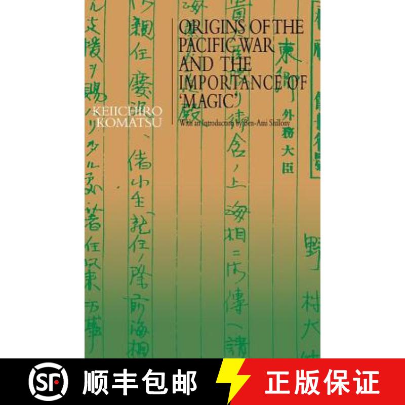 【3-4周达】Origins of the Pacific War and the Importance of 'Magic' [9780415489980]