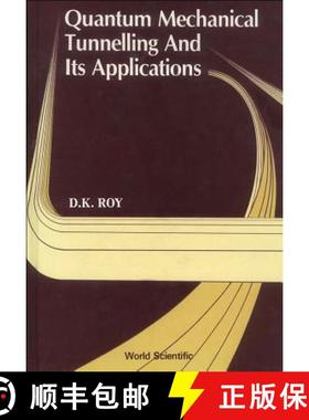 【3-4周达】Quantum Mechanical Tunnelling and Its Applications [9789971500245]