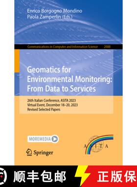 【3-4周达】Geomatics for Environmental Monitoring: From Data to Services: 26th Italian Conference, AS... [9783031599248]