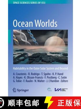 【3-4周达】Ocean Worlds : Habitability in the Outer Solar System and Beyond [9789402420722]