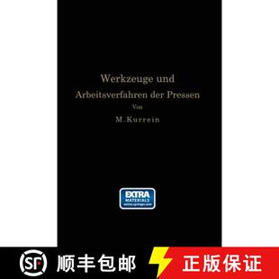 【3-4周达】Die Werkzeuge und Arbeitsverfahren der Pressen: Völlige Neubearbeitung des Buches „Punch... [9783662239117]