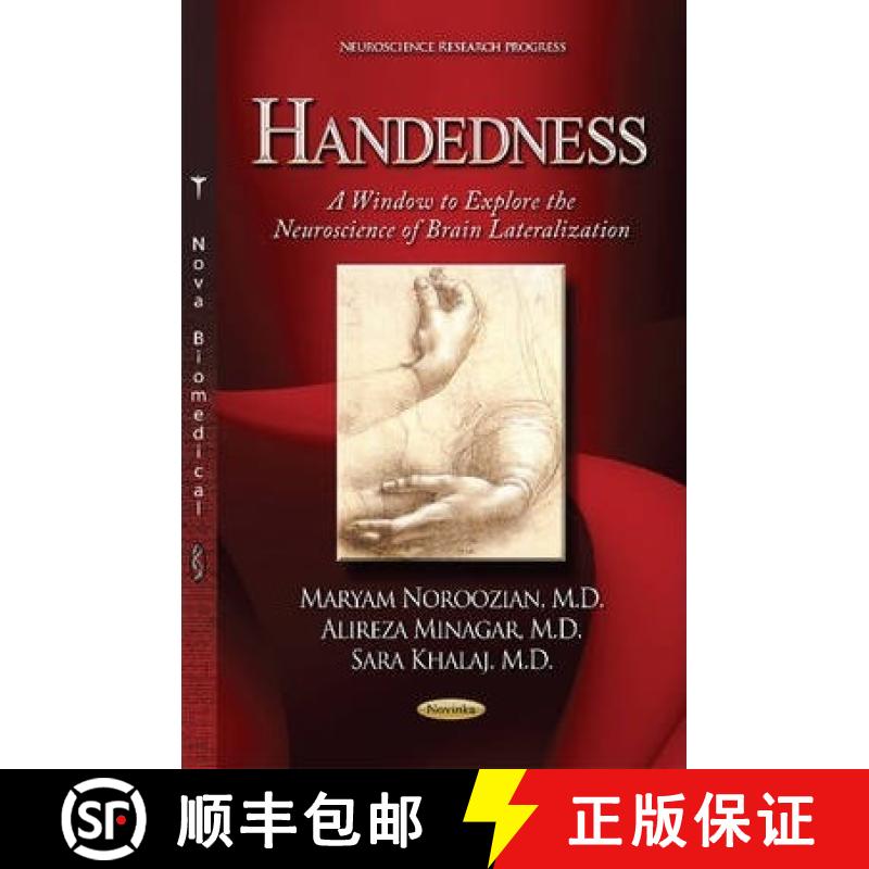 【3-4周达】Handedness: A Window to Explore the Neuroscience of Brain Lateralization [9781633214019]