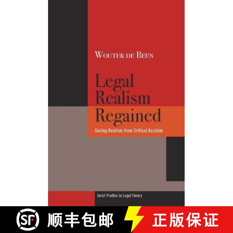 【3-4周达】Legal Realism Regained: Saving Realism from Critical Acclaim [9780804756594]