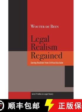 【3-4周达】Legal Realism Regained: Saving Realism from Critical Acclaim [9780804756594]