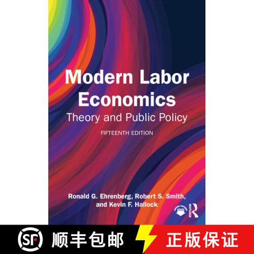 【3-4周达】精装 Modern Labor Economics: Theory and Public Policy [9781032825953]