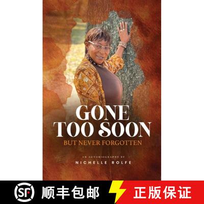 【3-4周达】Gone Too Soon But Never Forgotten: Autobiography [9798869277862]