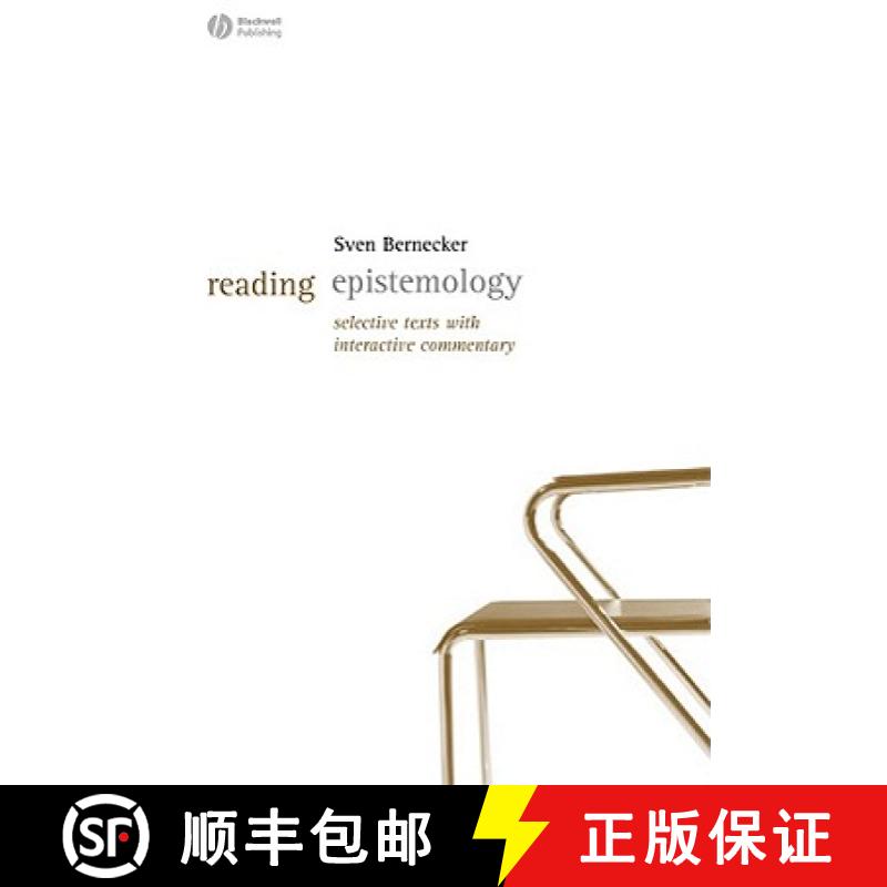 【2-3周达】Reading Epistemology - Selected Text With Interactive Commentary [Wiley哲学] [9781405127646]
