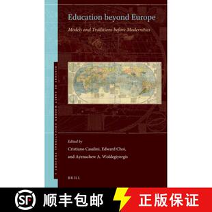 Traditions Beyond 9789004446496 Modernities Before and Models Europe Education 预订