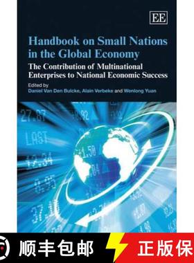【3-4周达】Handbook on Small Nations in the Global Economy: The Contribution of Multinational Enterpr... [9781843765929]