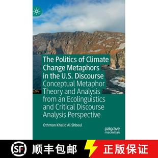 Change Metaphor Metaphors Climate Politics Theory Conceptual and... U.S. Discourse 4周达 9783031190155 the