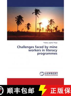 预订 Challenges faced by mine workers in literacy programmes [9786139974252]