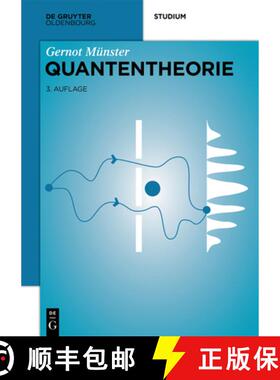 预订 Quantentheorie [9783110479959]