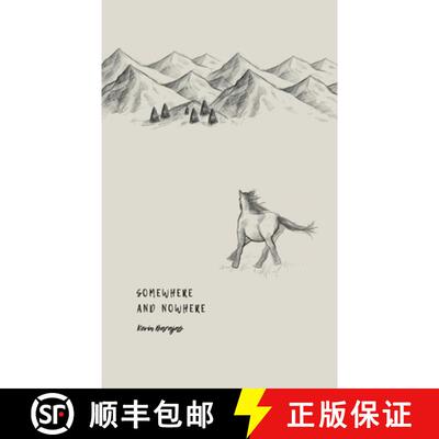 【3-4周达】Somewhere and Nowhere [9798218200978]