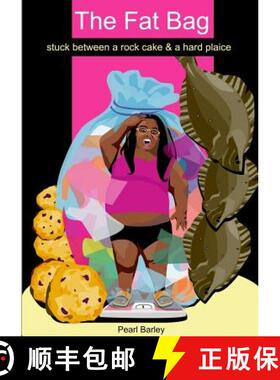 预订 THE FAT BAG stuck between a rock cake & a hard plaice [9781470946920]