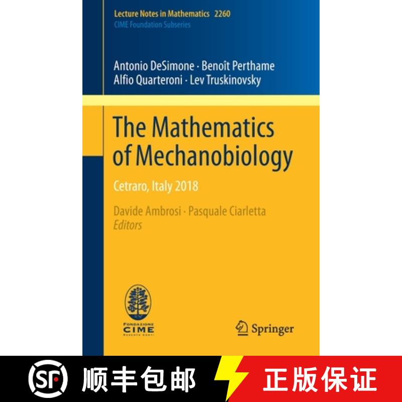 【3-4周达】The Mathematics of Mechanobiology : Cetraro, Italy 2018 [9783030451967]