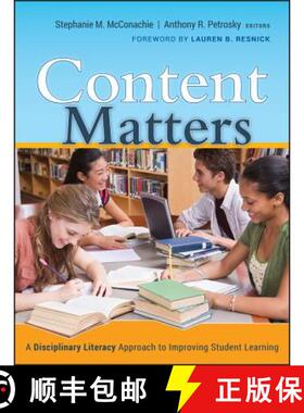 【3-4周达】Content Matters: A Disciplinary Literacy Approach To Improving Student Learning [Wiley教育学] [9780470434116]