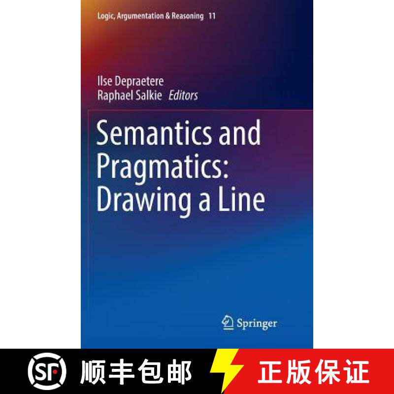 【3-4周达】Semantics and Pragmatics: Drawing a Line: Drawing a Line [9783319812335]